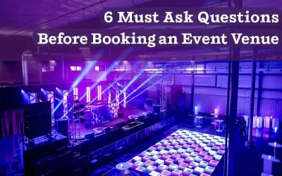 6 Must Ask Questions Before Booking a Venue