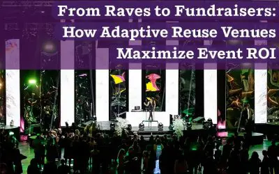 From Raves to Fundraisers: How Adaptive Reuse Venues Maximize Event ROI