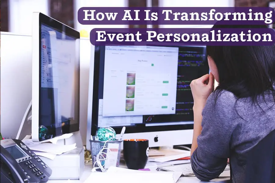 How AI Is Transforming Event Personalization