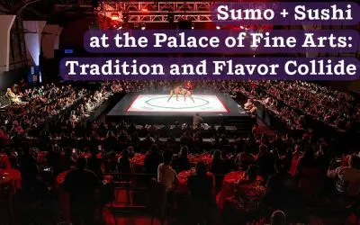 Sumo + Sushi at the Palace of Fine Arts: Tradition and Flavor Collide