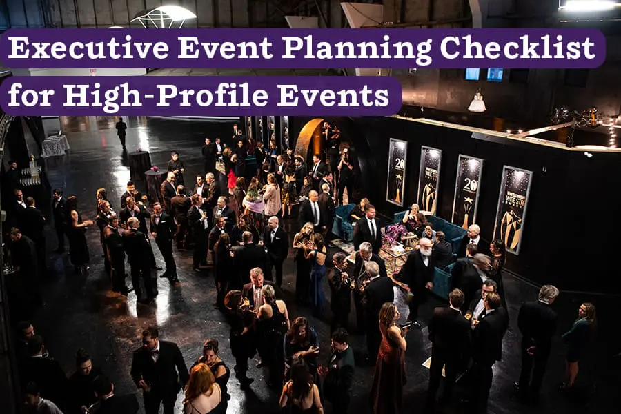 Executive Event Planning Checklist for High-Profile Events