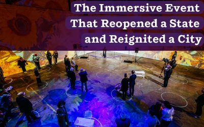 The Immersive Event that Reopened a State and Reignited a City