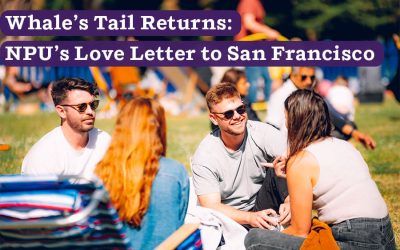 Whale’s Tail Returns: NPU’s Love Letter to San Francisco