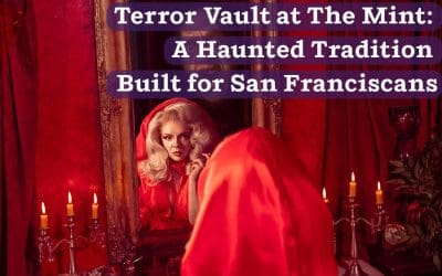 Terror Vault at The Mint: A Haunted Tradition Built for San Franciscans