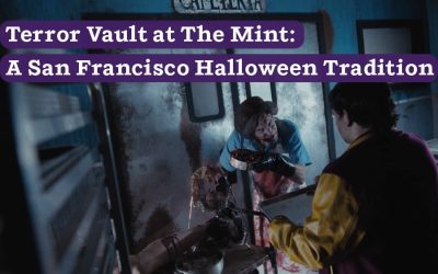 Terror Vault at The Mint: A San Francisco Halloween Tradition