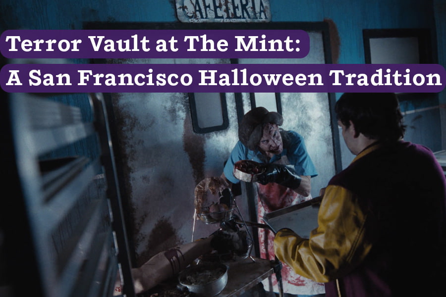 Terror Vault at The Mint: A San Francisco Halloween Tradition