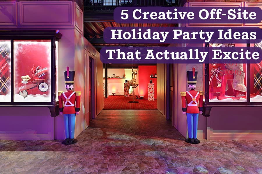 5 Creative Off-Site Holiday Party Ideas That Actually Excite