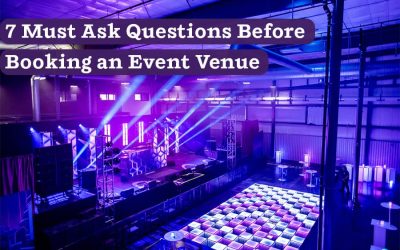 7 Must Ask Questions Before Booking an Event Venue
